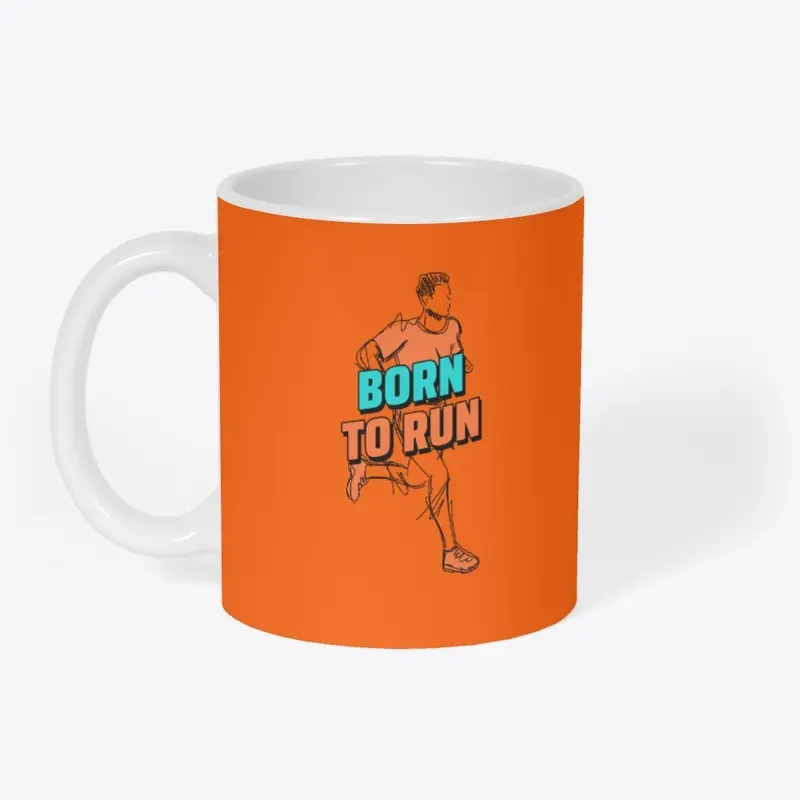 Born To Run motivation wear