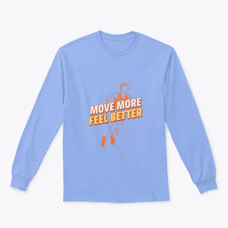 Move more, Feel better design