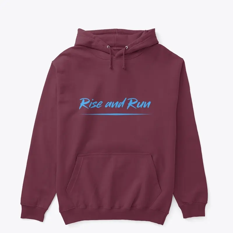 Rise and Run Motivation Wear